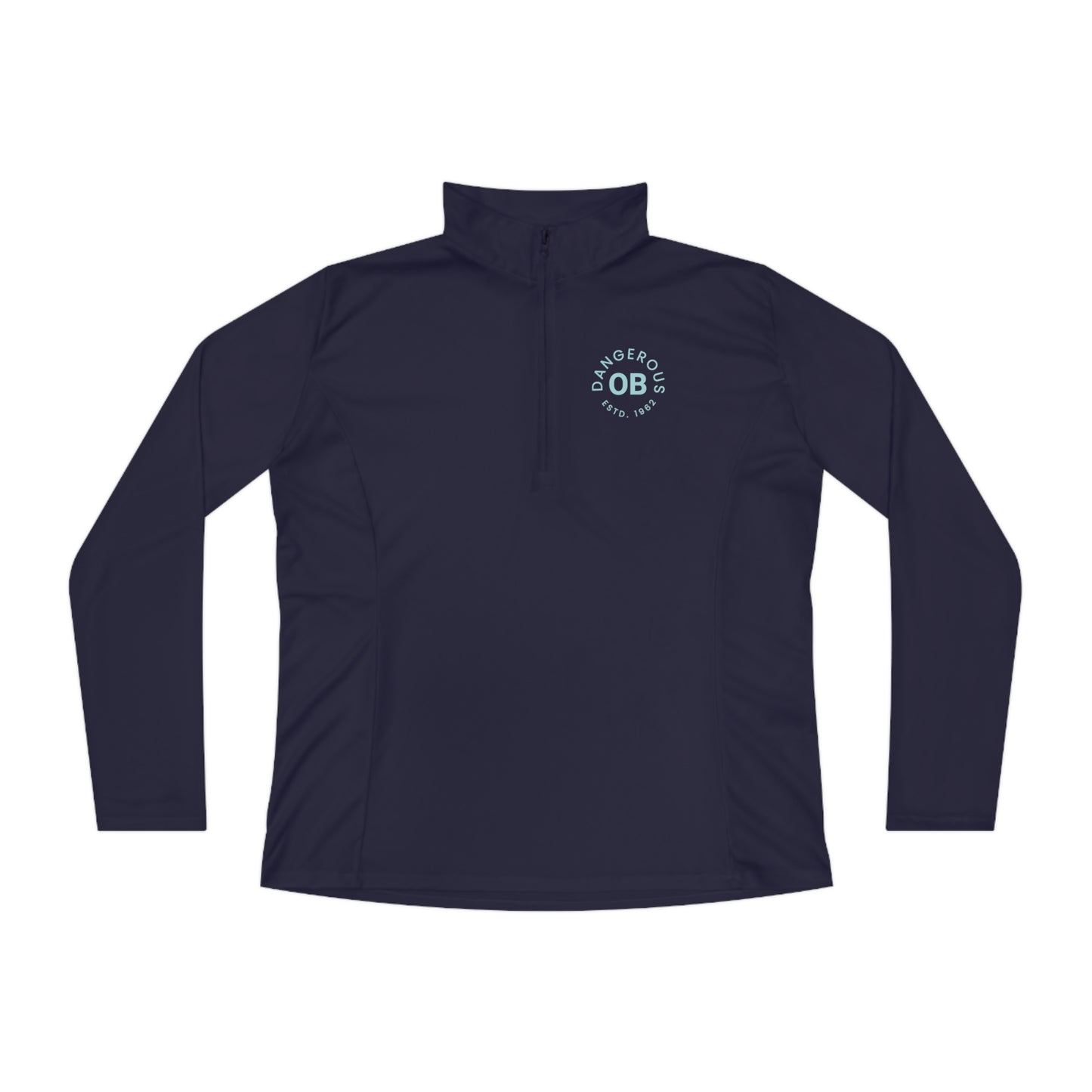 OBDangerous Designed Ladies Quarter-Zip Pullover