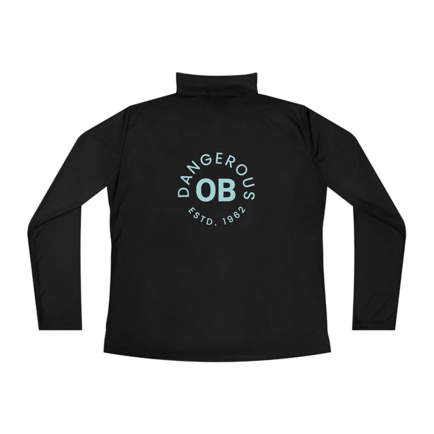 OBDangerous Designed Ladies Quarter-Zip Pullover