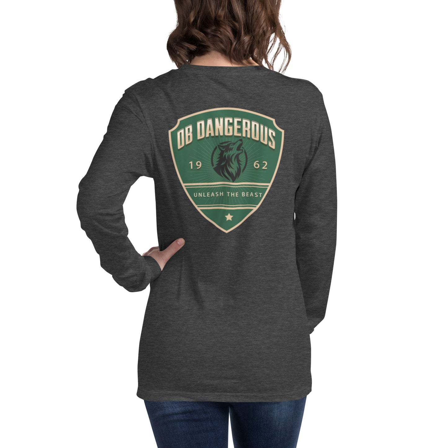 OBDangerous Designed Unleash the Beast Unisex Long Sleeve Tee