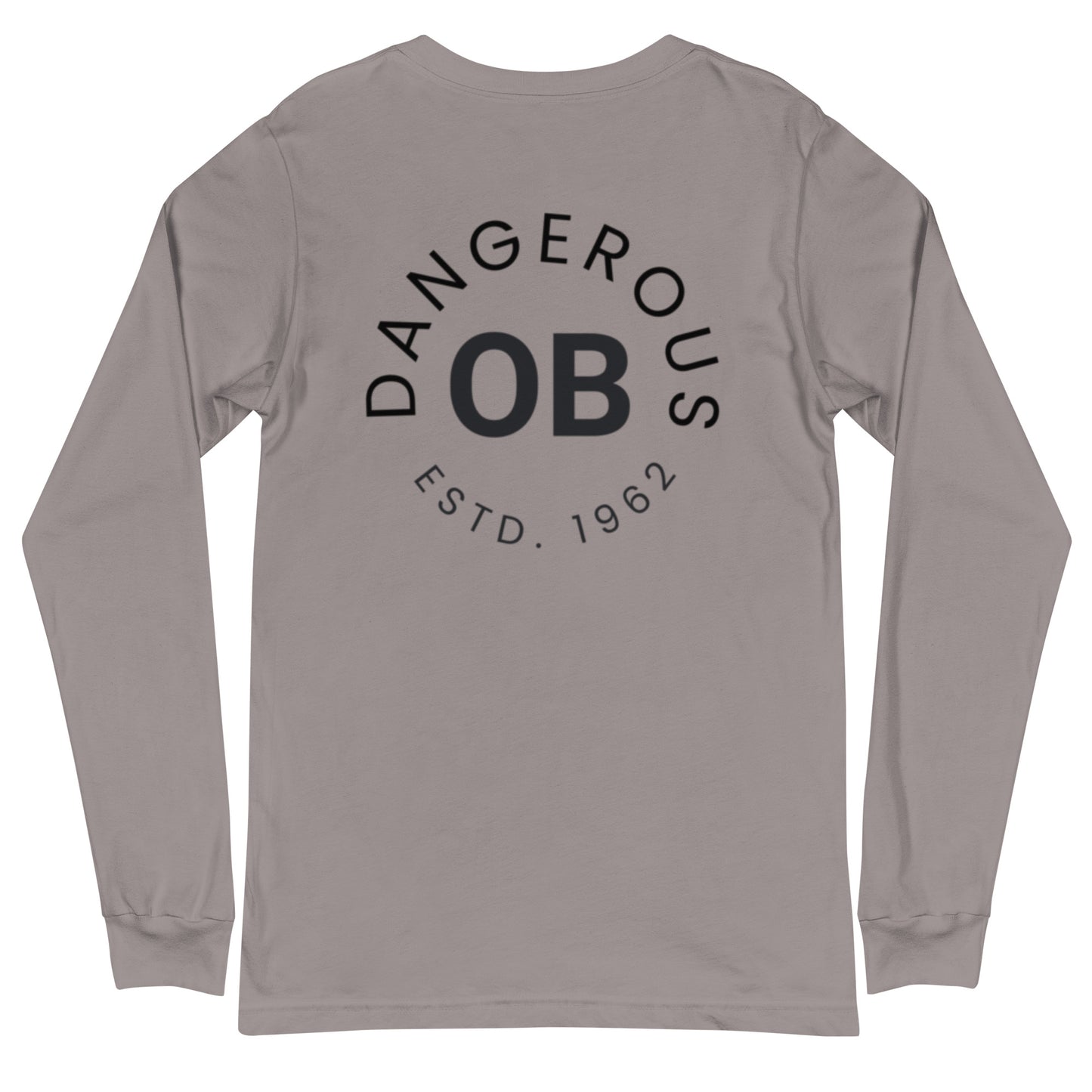 OBDangerous Designed Unisex Long Sleeve Tee