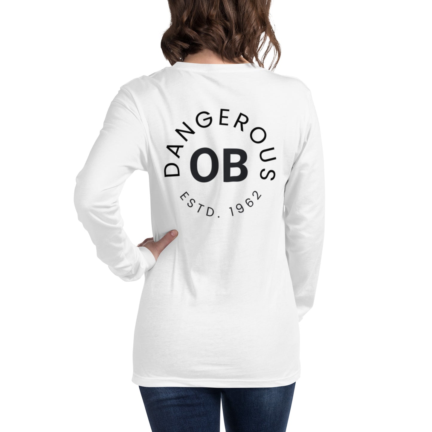 OBDangerous Designed Unisex Long Sleeve Tee
