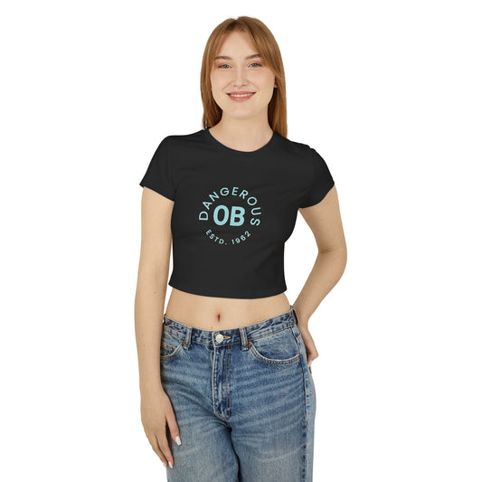 OBDangerous Designed Original Logo Women's Baby Tee