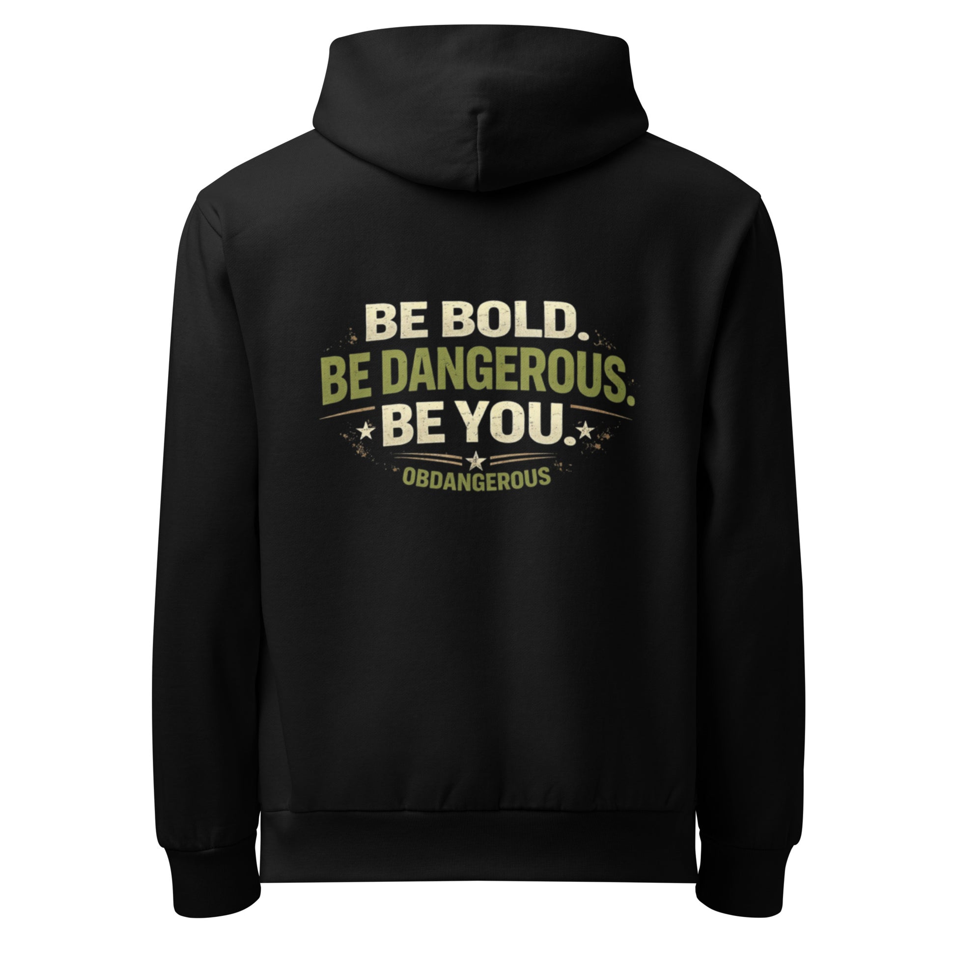 Black OB Dangerous Be Bold Be You Urban hoodie T-shirt with bold front design, back view showing logo and streetwear style.