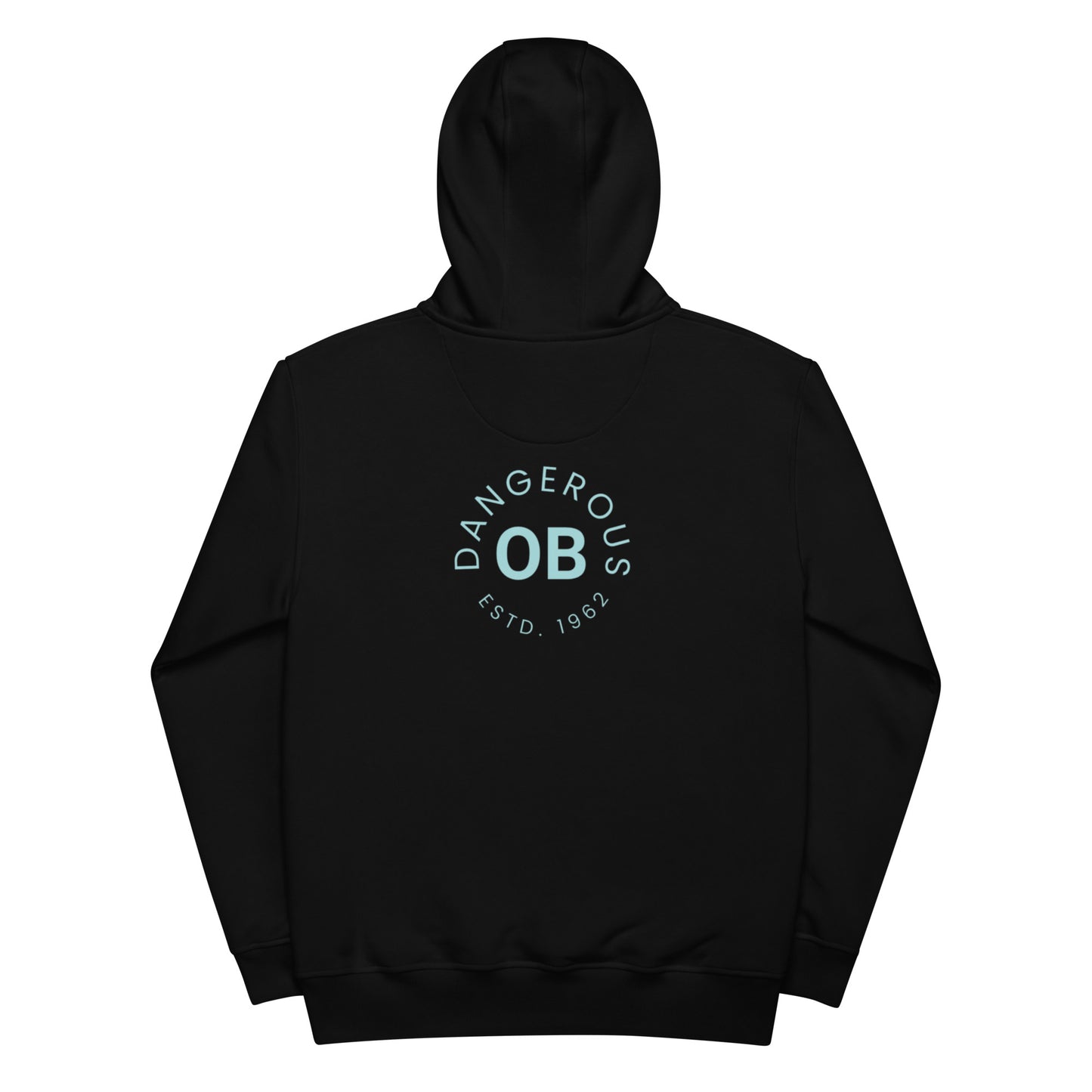 OB Dangerous Designed Premium Eco Hoodie