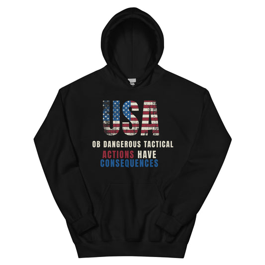 Black unisex hoodie from OB Dangerous Tactical featuring bold "Actions Have Consequences" print on front.