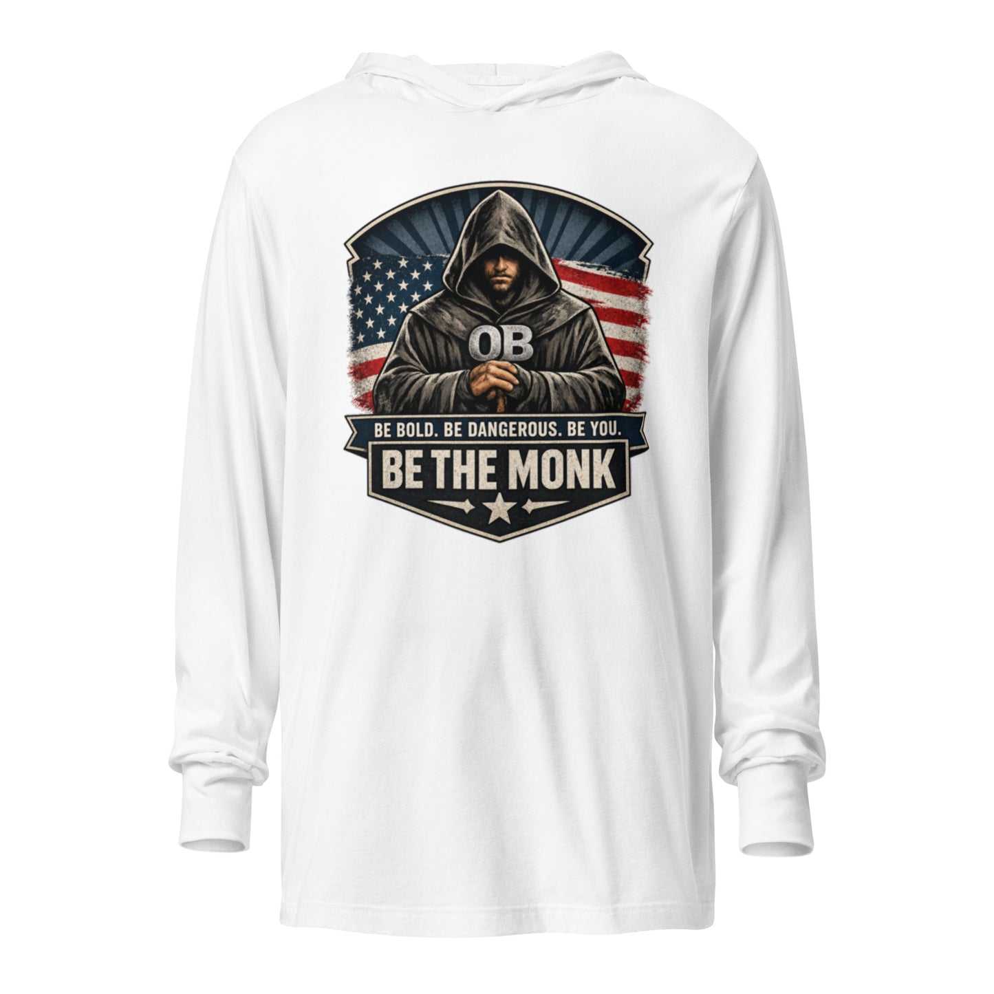 White Be The Monk OBDangerous long-sleeve hooded T-shirt for men and women, featuring a front design, ideal for gym and streetwear.