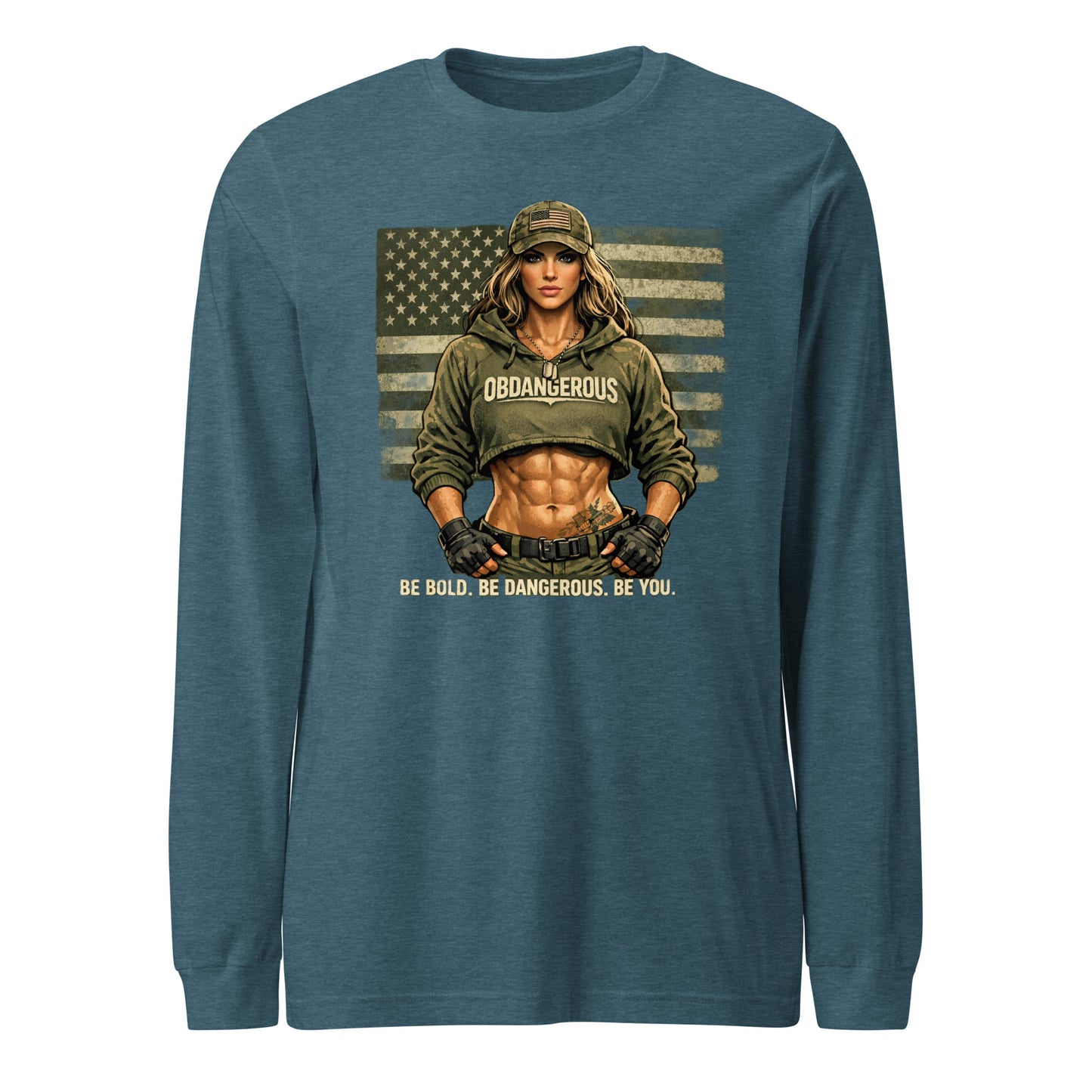 Unisex Heather Deep Teal Long Sleeve T-Shirt by OB DANGEROUS with "Be Bold Be DAngerous" print, designed for gym and street wear.