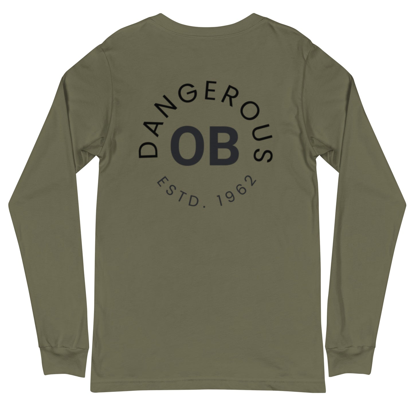 OBDangerous Designed Unisex Long Sleeve Tee