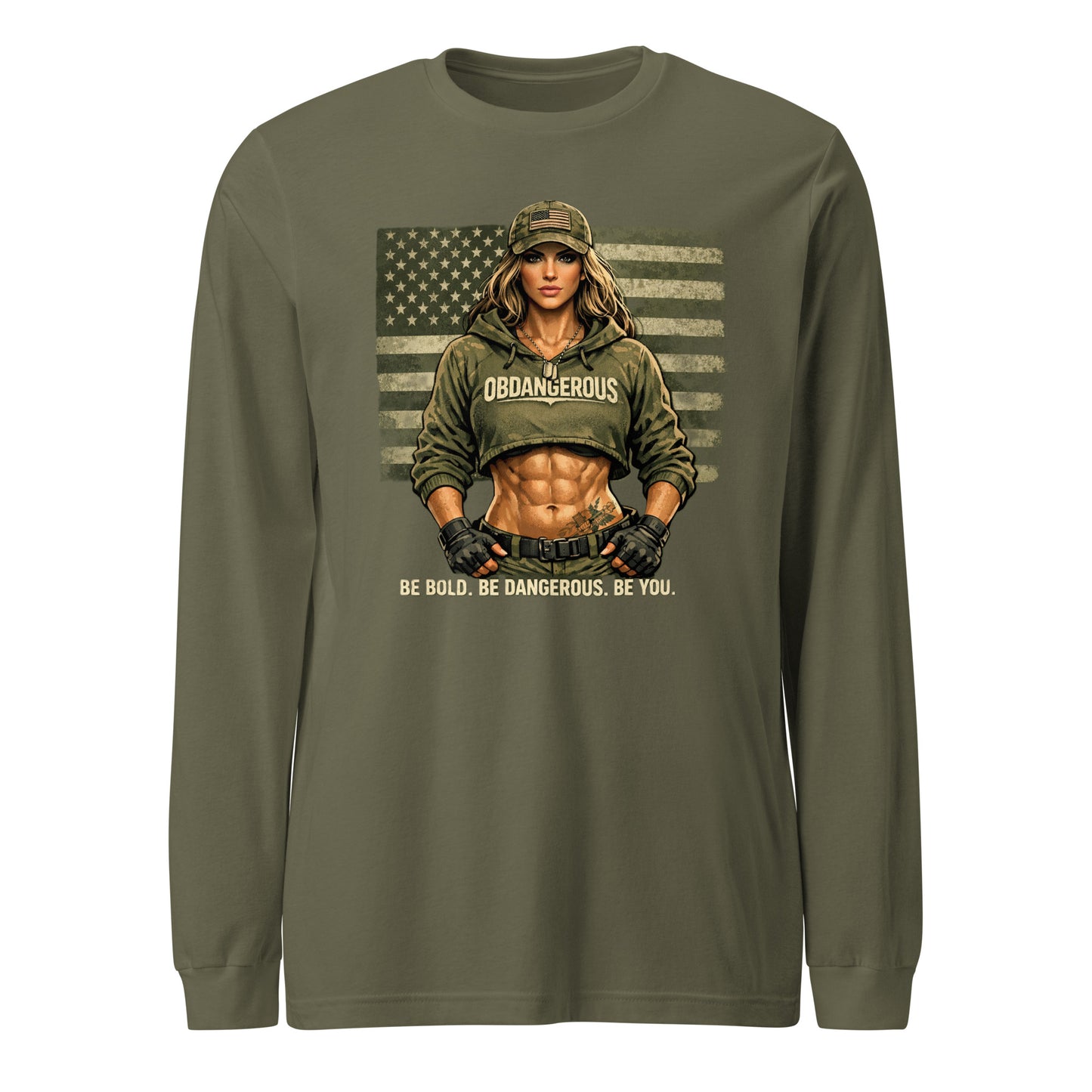 Unisex military green long sleeve T-shirt from Be Bold Be DAngerous by OB DANGEROUS, featuring front graphic design.