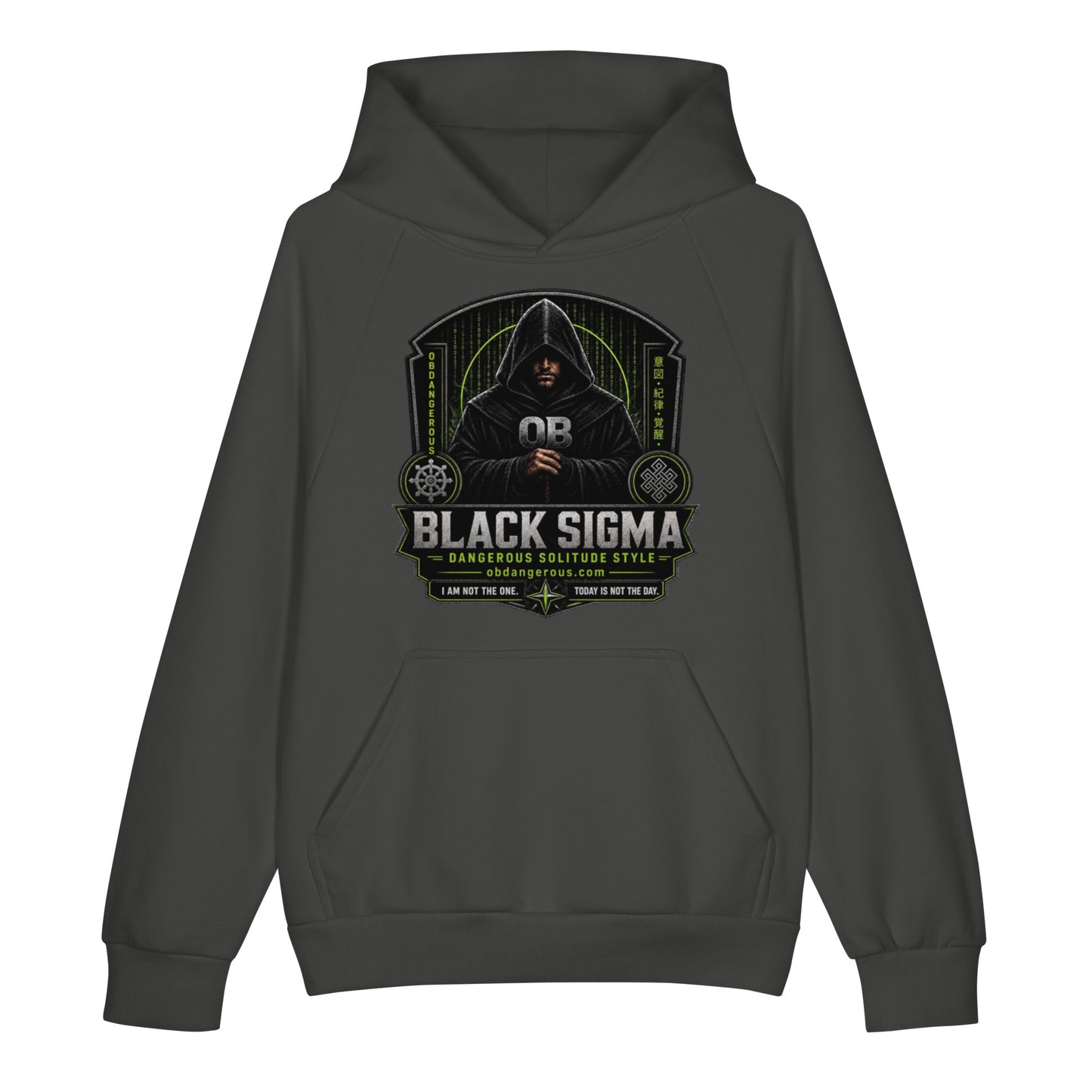 Black Sigma Not Today unisex super heavyweight hoodie with front design, made of durable DTFILM material by OB DANGEROUS.