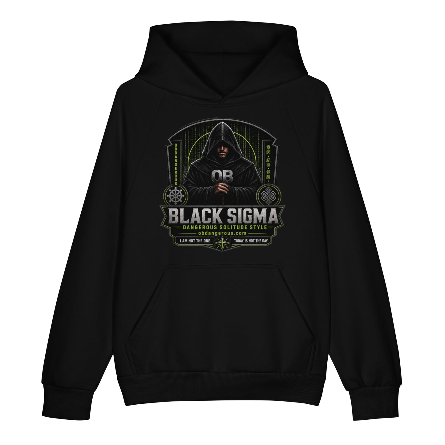 Black Sigma Not Today unisex super heavyweight hoodie by OB DANGEROUS, shown front view, made for gym, street, and casual wear.