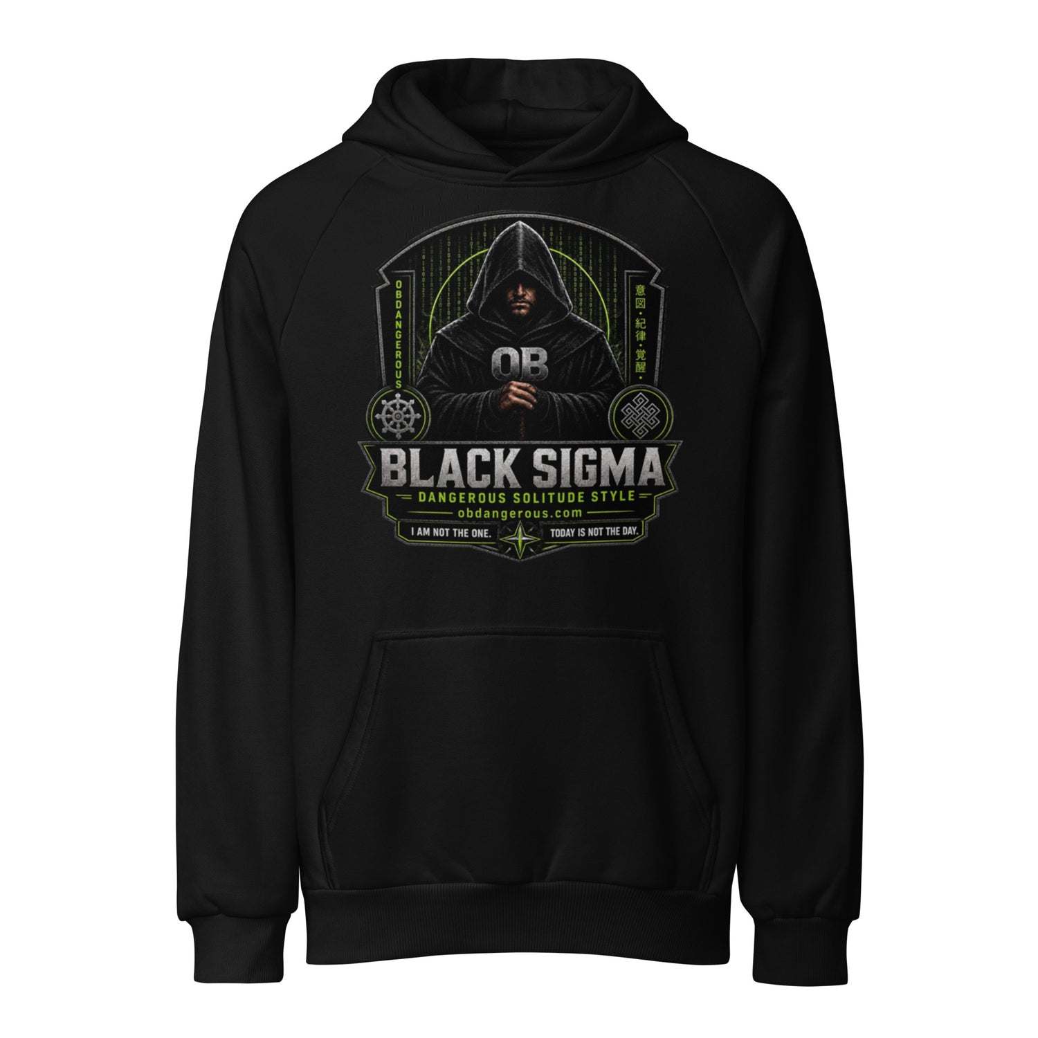 Black Sigma Not Today unisex super heavyweight hoodie by OB DANGEROUS, showing the front design on a thick, cozy hoodie.
