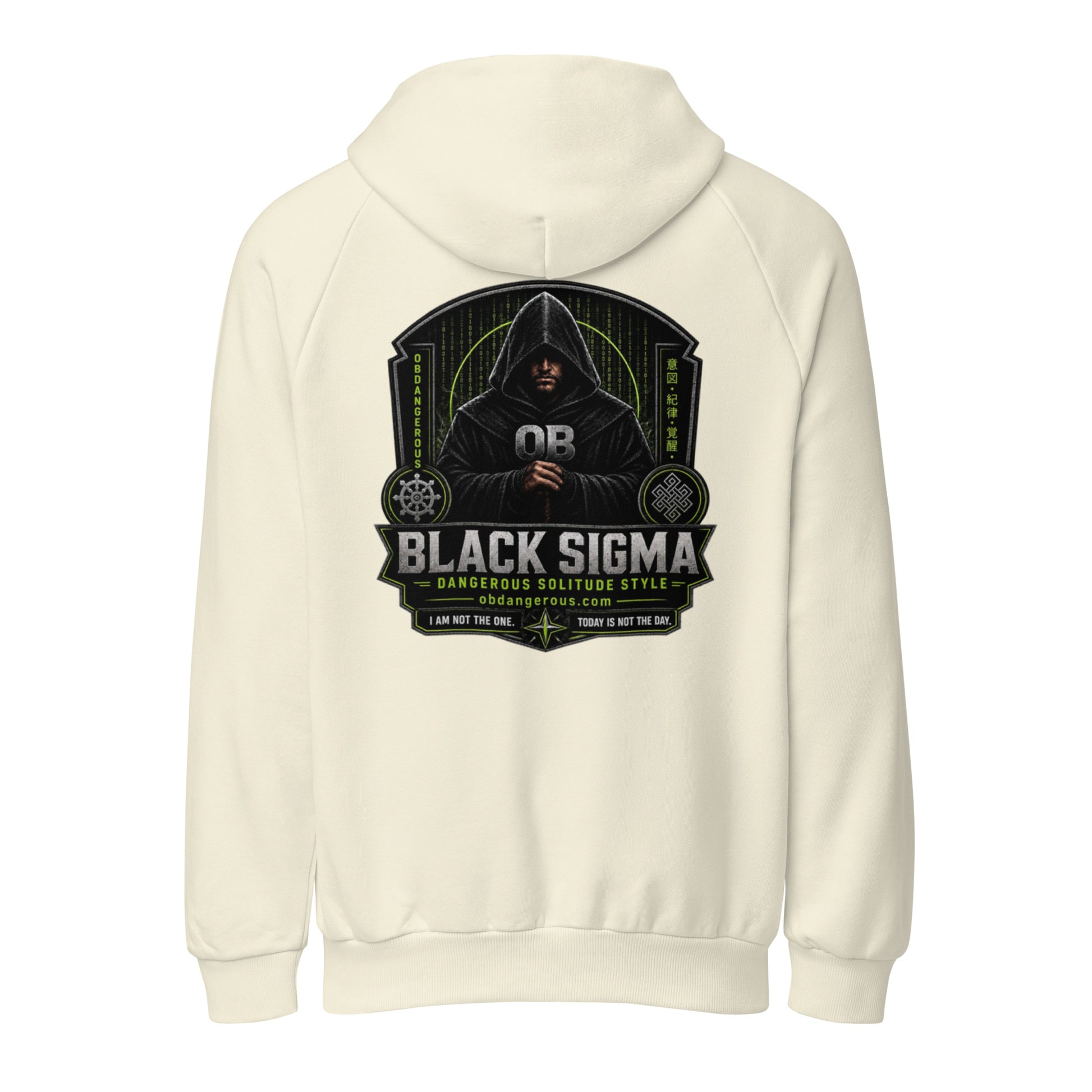 Black Sigma Not Today unisex super heavyweight hoodie by OB DANGEROUS, shown from the back with a cream design.