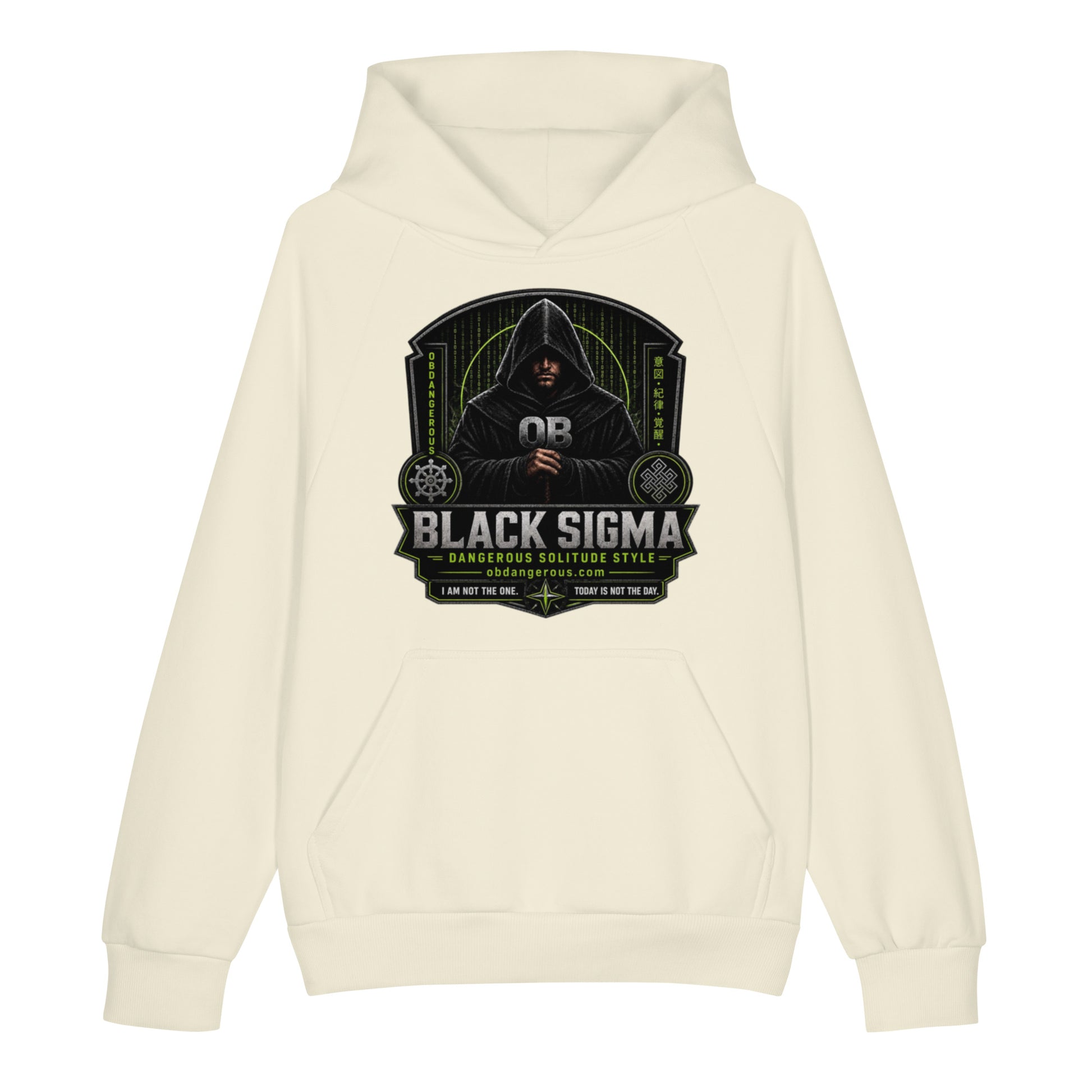 Black Sigma Not Today unisex super heavyweight hoodie by OB DANGEROUS, front view showcasing the DTFILM design on the cream-colored fabric.
