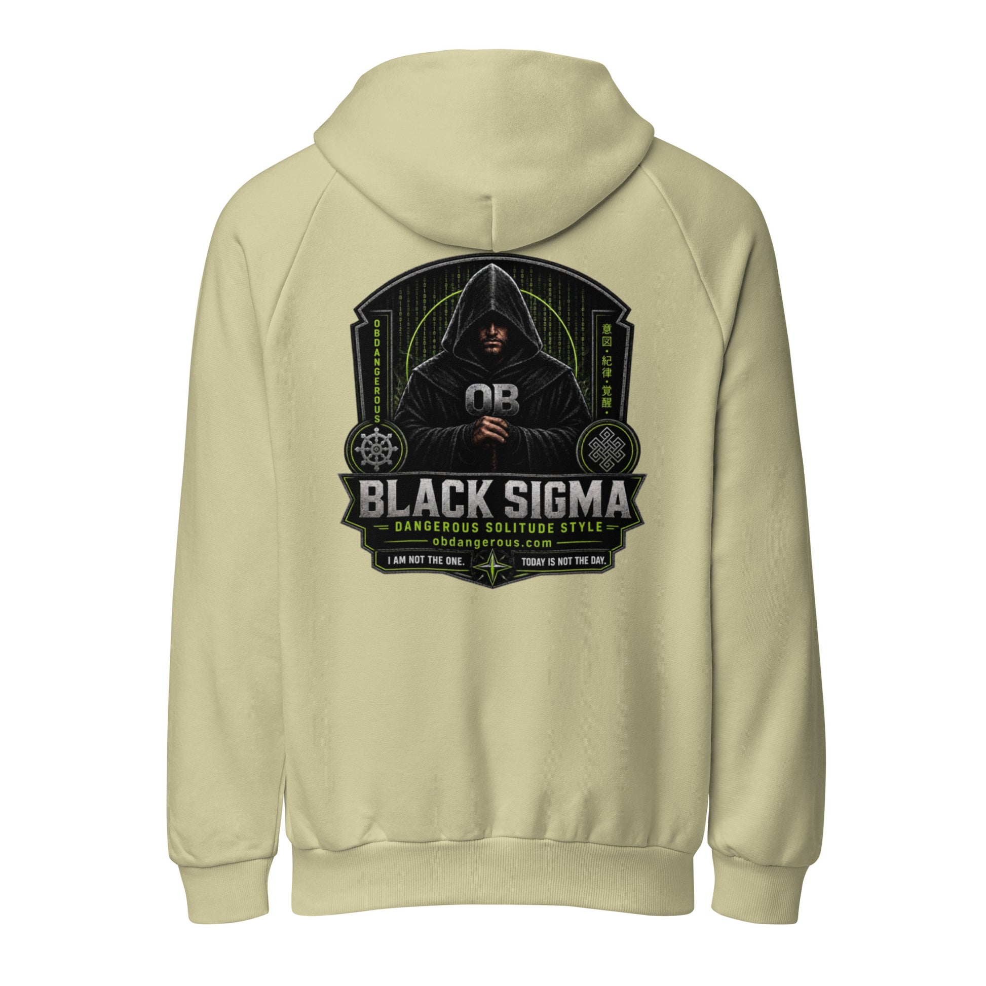 Black Sigma Not Today unisex super heavyweight hoodie in moss gray, featuring bold design on the back, by OB DANGEROUS.
