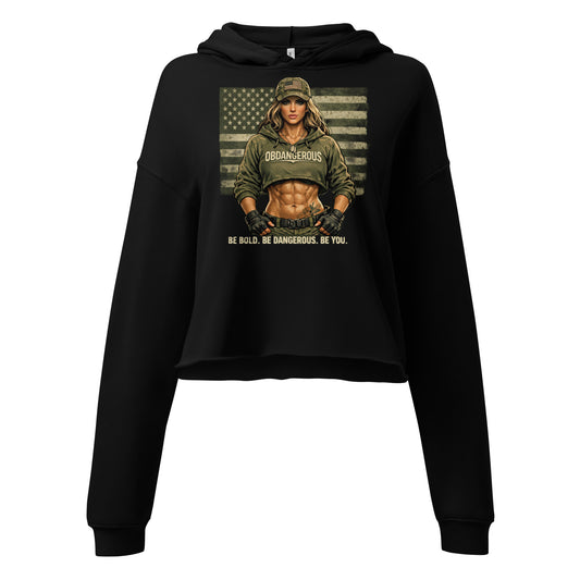 Black women's cropped hoodie from OB DANGEROUS's BE Bold BE Dangerous collection, front view showing bold printed design.